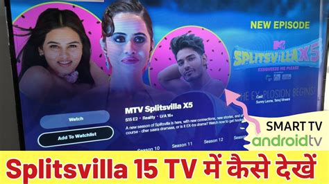 splitsvilla mms|Splitsvilla 15 TV Show: Watch MTV Splitsvilla All Seasons  .